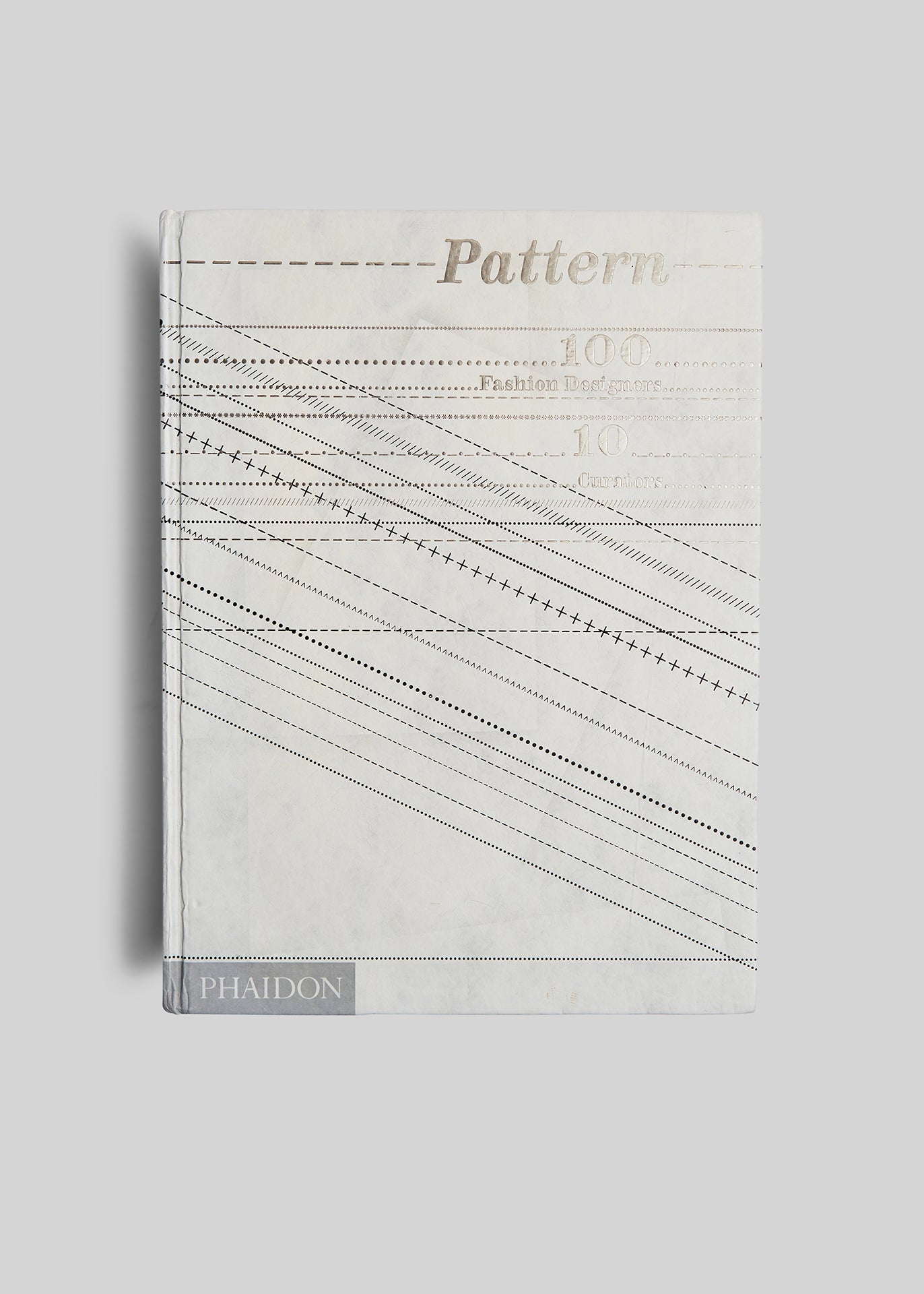 Pattern: 100 Fashion Designers, 10 Curators